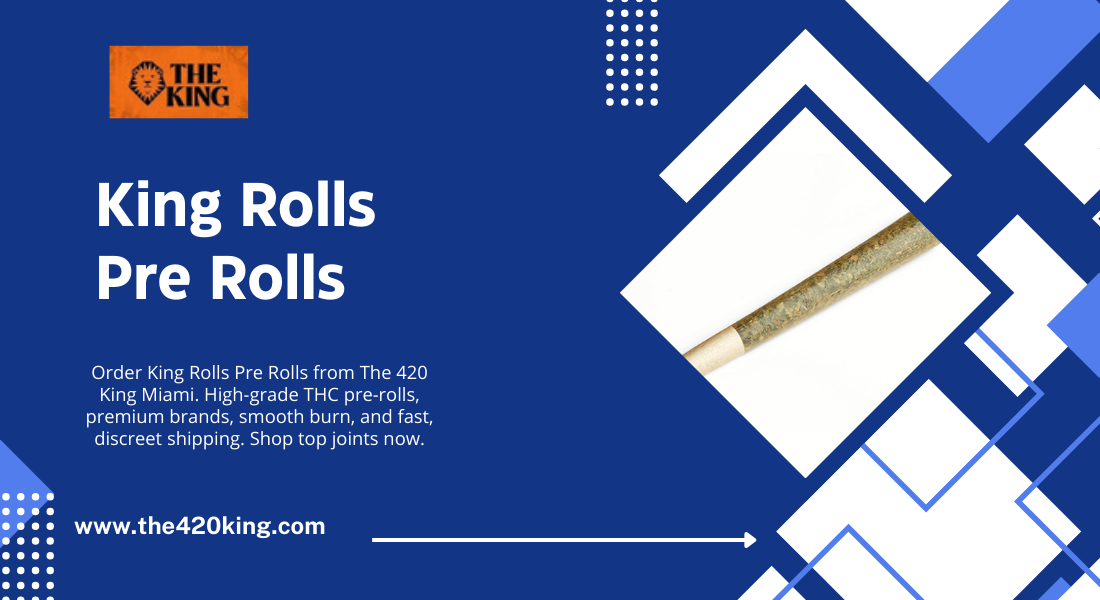 King Rolls Pre Rolls