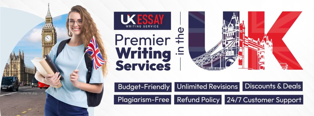 Best Essay Writing Services UK – Your Trusted Academic Partner
